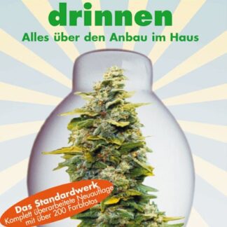 Marihuana Drinnen Alles über den Anbau im haus Buch kaufen günstig Online Shop Schweiz